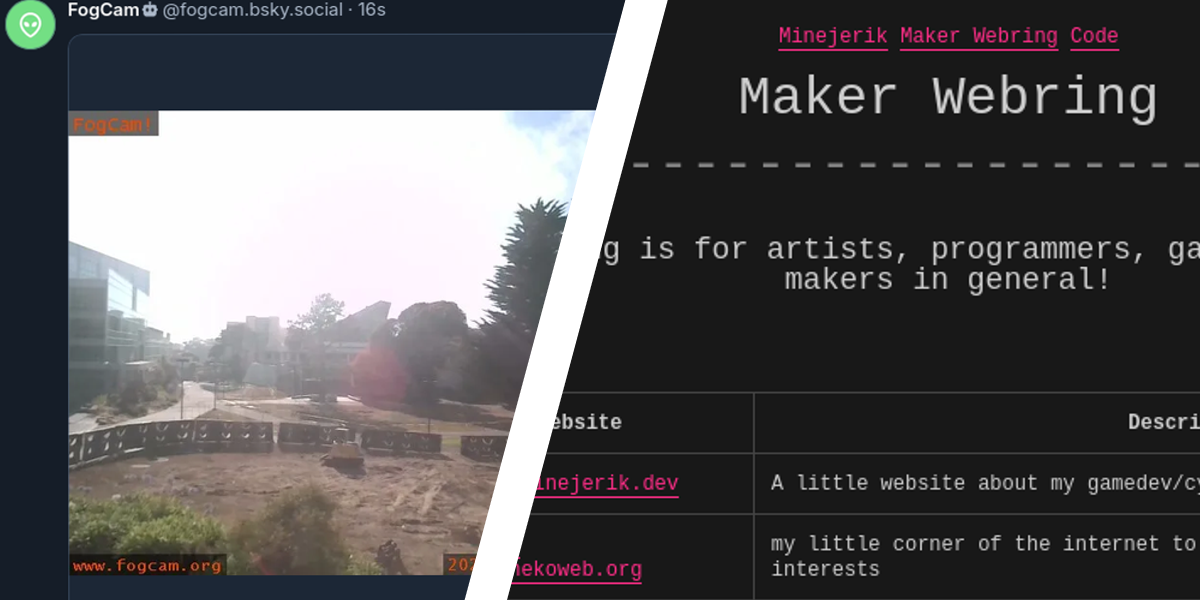 an image of a bluesky post from fogcam, and a screenshot of the makerwebring combined